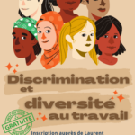 Discrimination et diversité au travail
